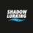 shadowlurking