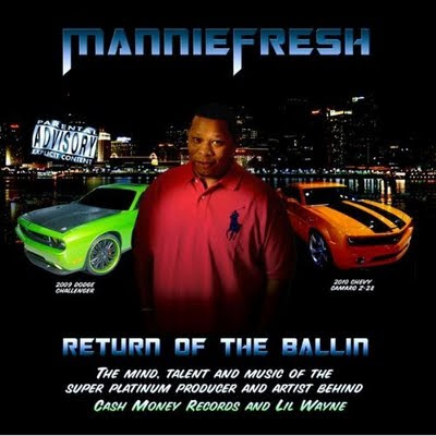 Mannie+Fresh+-+Return+of+the+Ballin.jpg