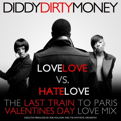00-diddy_dirty_money-love_love_vs_hate_love-%2528bootleg%2529-2011-%2528cover%2529.jpg