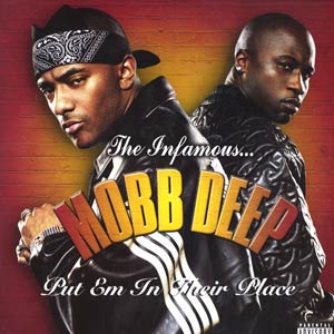PutEmInTheirPlaceMobbDeep.jpg