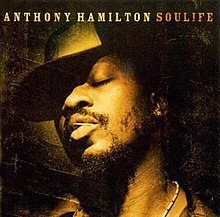 220px-Anthony_Hamilton_-_Soulife_album_cover.jpg