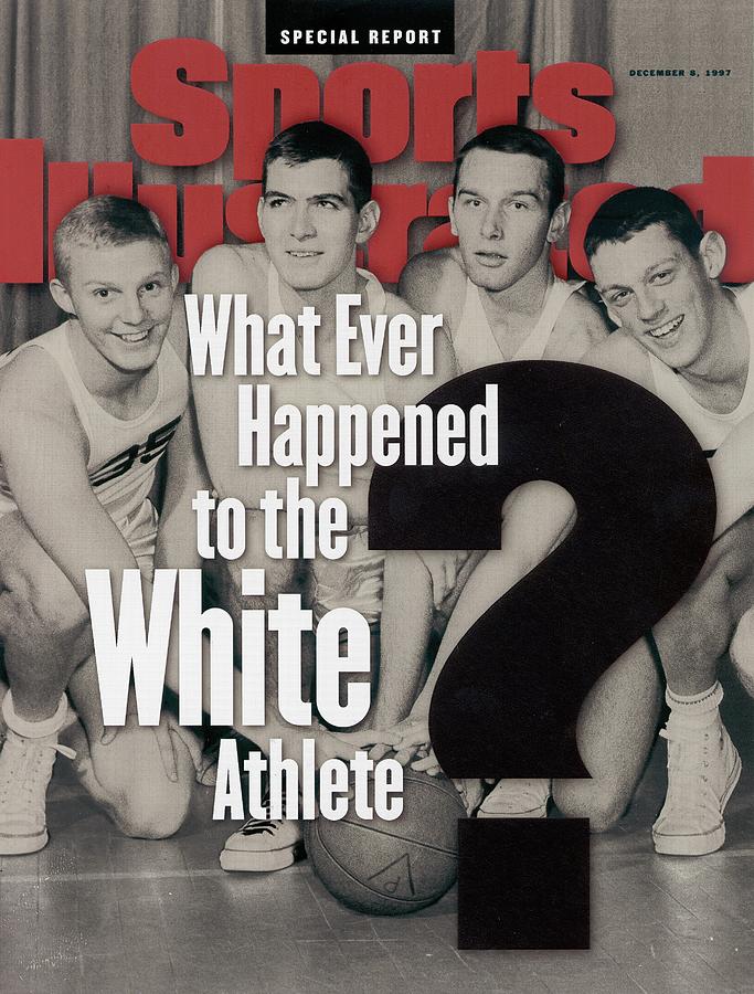 what-ever-happened-to-the-white-athlete-december-08-1997-sports-illustrated-cover.jpg