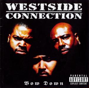Westside_Connection_-_Bow_Down_%28Front%29.jpg