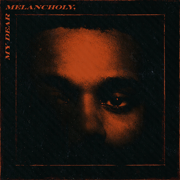 the-weeknd-my-dear-melancholy-thatgrapejuice-600x600.png