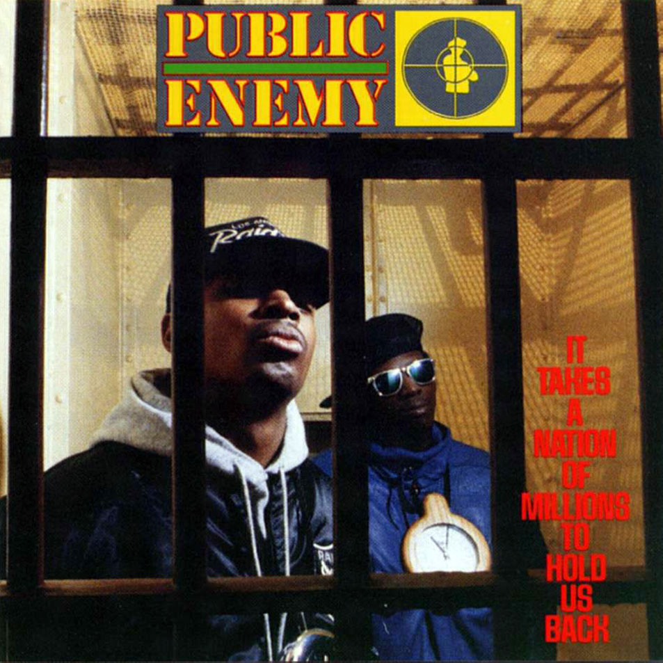 Public_Enemy-It_Takes_A_Nation_Of_Millions_To_Hold_Us_Back-Frontal.jpg
