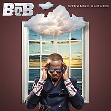220px-B.o.B_-_Strange_Clouds_-_LP_Cover.jpg
