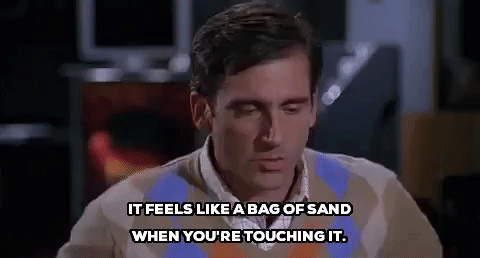 It feels like a bag of sand when youre touching it sand steve carell GIF on  GIFER - by Mazukus