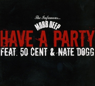 HaveAPartyMobbDeep.jpg