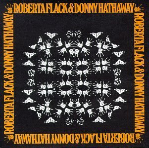 Roberta+Flack+-+1979+-+Roberta+Flack+Featuring+Donny+Hathaway.jpg