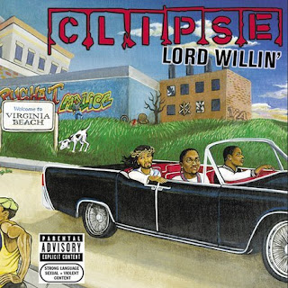 The+Clipse+-+Lord+Willin%27.jpg