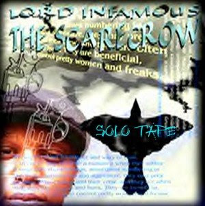 Lord+Infamous+-+The+Scarecrown+-+Solo+Tape.jpg
