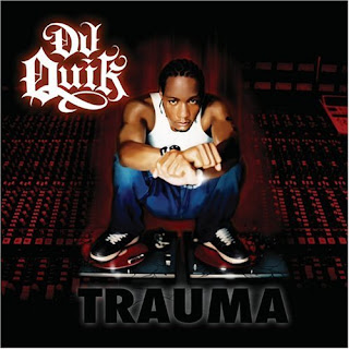 DJ+Quik+-+Trauma.jpg