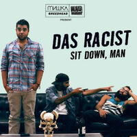 sit_downx_man-das_racist_480_custom.jpg