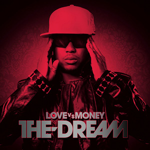 The-Dream_Love_vs._Money.jpg