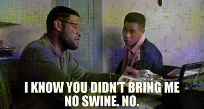 YARN | - I know you didn't bring me no swine. - No. | Boyz n the Hood  (1991) | Video gifs by quotes | fd8e4af5 | 紗